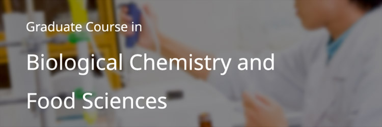 Biological Chemistry and Food Sciences